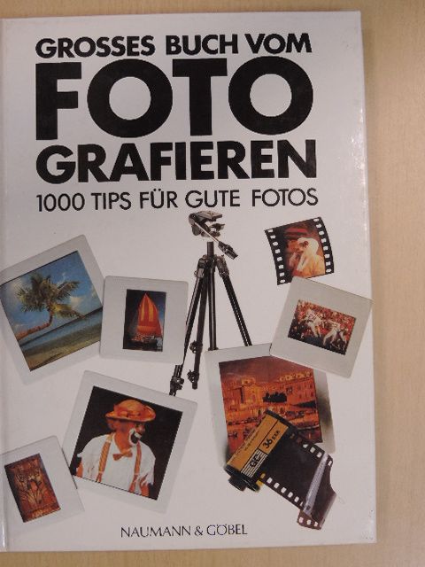 John Freeman - Großes Buch vom Fotografieren [antikvár]