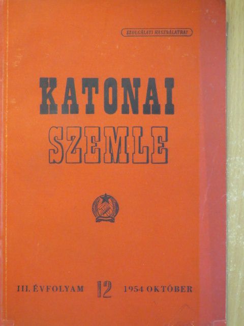 Csiba Lajos - Katonai Szemle 1954. október [antikvár]