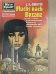C. H. Guenter - Flucht nach Byzanz [antikvár]