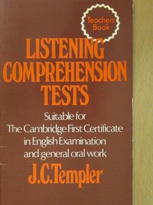 J. C. Templer - Listening Comprehension Tests - Teachers' Book [antikvár]