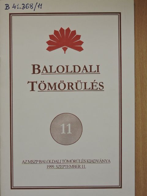 Berényi János - Baloldali tömörülés 11. [antikvár]