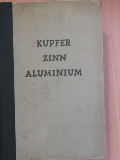 F. L. Neher - Kupfer/Zinn/Aluminium [antikvár]