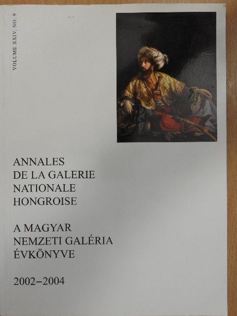 A Magyar Nemzeti Galéria évkönyve 2002-2004 [antikvár]