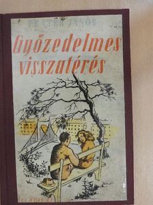 Fráter János - Győzedelmes visszatérés [antikvár]