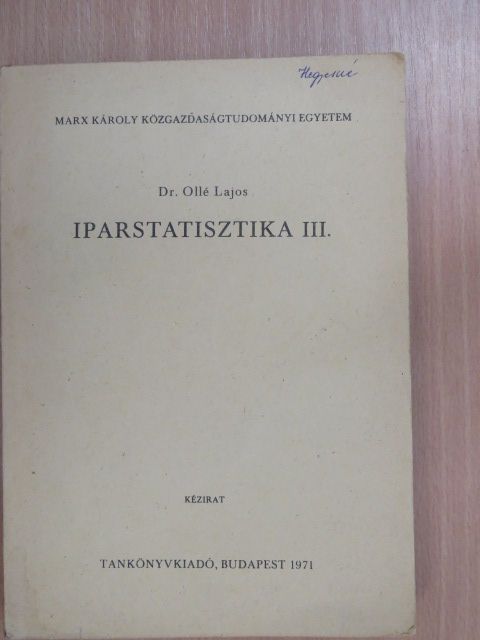 Dr. Iványi Tamás - Iparstatisztika III. [antikvár]