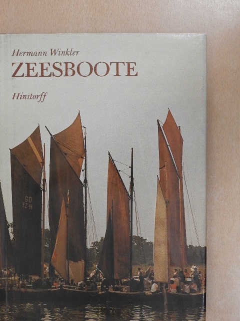 Hermann Winkler - Zeesboote [antikvár]