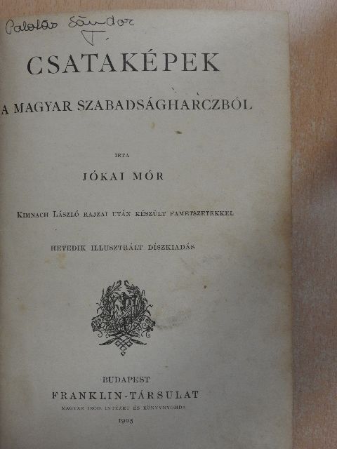 Jókai Mór - Csataképek a magyar szabadságharczból [antikvár]