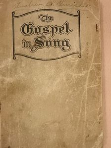 Benjamin L. Agnew - The Gospel in Song [antikvár]