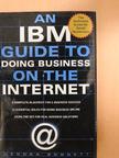 Kendra R. Bonnett - An IBM guide to doing business on the Internet [antikvár]