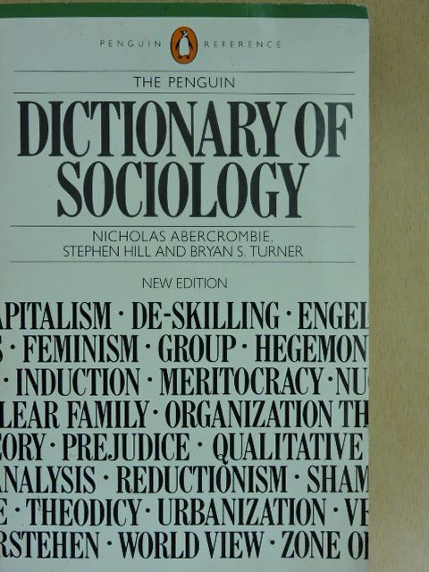 Bryan S. Turner - The penguin dictionary of sociology [antikvár]