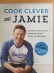 Jamie Oliver - Cook clever mit Jamie [antikvár]