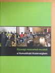 Papp Renáta - Ifjúsági részvételi modell a Homokháti Kistérségben [antikvár]