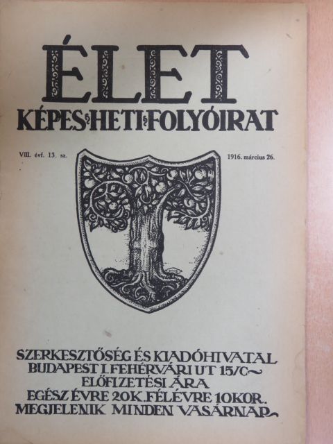 Anka János - Élet 1916. március 26. [antikvár]