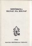 HARSÁNYI ISTVÁN - Népfőiskola tegnap, ma, holnap [antikvár]