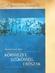 Thomas F. Homer-Dixon - Környezet, szűkösség, erőszak [antikvár]