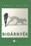 Tamás Zoltán - Bioárnyék [antikvár]