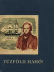 Hilscher, Eberhard - Tűzföld, hahó [antikvár]