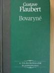 Gustave Flaubert - Bovaryné [antikvár]