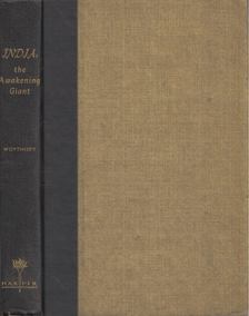 W.S. Woytinsky - India: The Awakening Giant [antikvár]