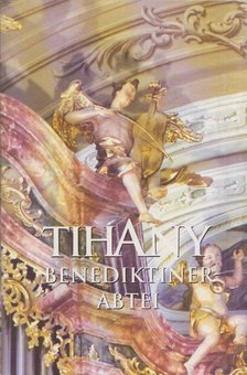Haris Andrea - Tihany Benediktinerabtei [antikvár]