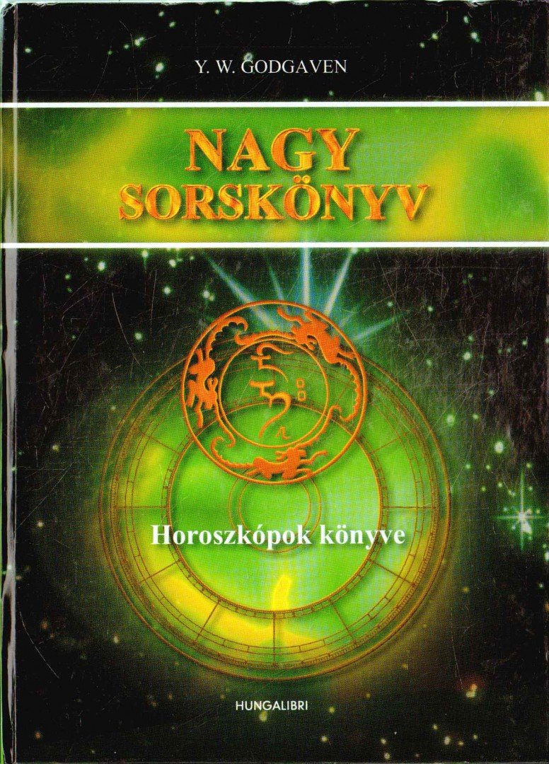 Godgaven, Y. W. - Nagy sorskönyv I. [antikvár]