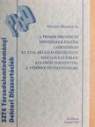 Pogány Magdolna - A primer prevenció minőségfejlesztési lehetőségei az átalakuló egészségügyi szolgáltatásban, különös tekintettel a védőnői tevékenységre [antikvár]