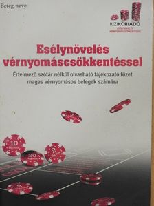 Esélynövelés vérnyomáscsökkentéssel [antikvár]