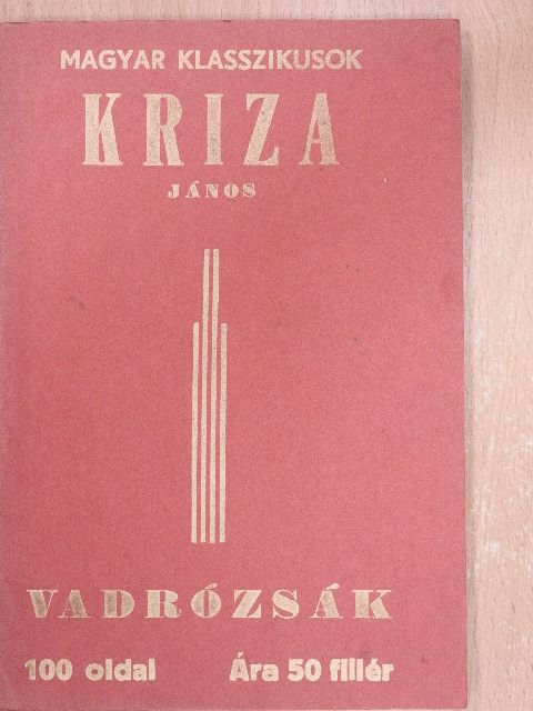 Vadrózsák I. [antikvár]