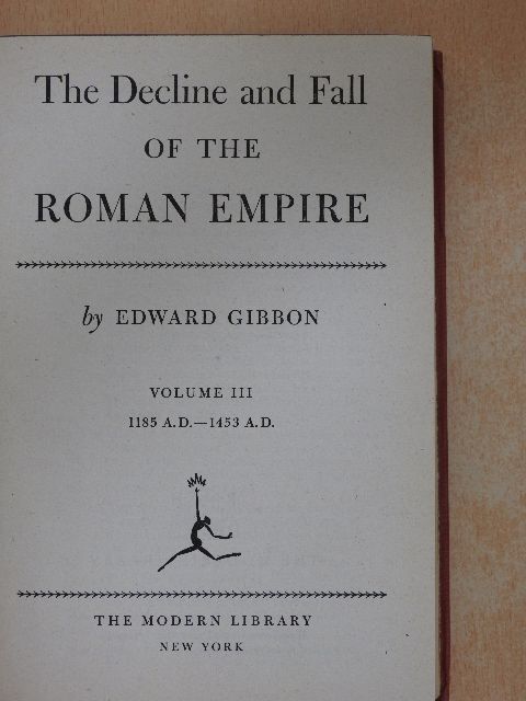 Edward Gibbon - The Decline and Fall of the Roman Empire III. [antikvár]