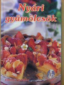 Nyári gyümölcsök [antikvár]