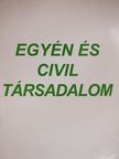 Horváth István - Egyén és civil társadalom [antikvár]