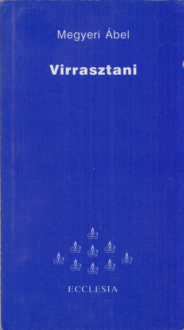 Megyeri Ábel - Virrasztani [antikvár]
