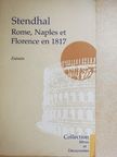 Stendhal - Rome, Naples et Florence en 1817 [antikvár]