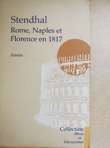 Stendhal - Rome, Naples et Florence en 1817 [antikvár]