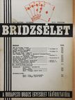 Bob Ewen - Bridzsélet 1977. október-november [antikvár]
