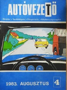 Dr. Vágó Tibor - Autóvezető 1983. augusztus [antikvár]