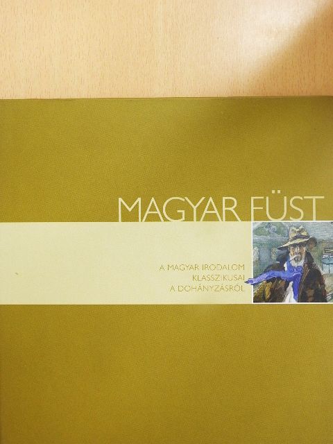 Bródy Sándor - Magyar füst [antikvár]