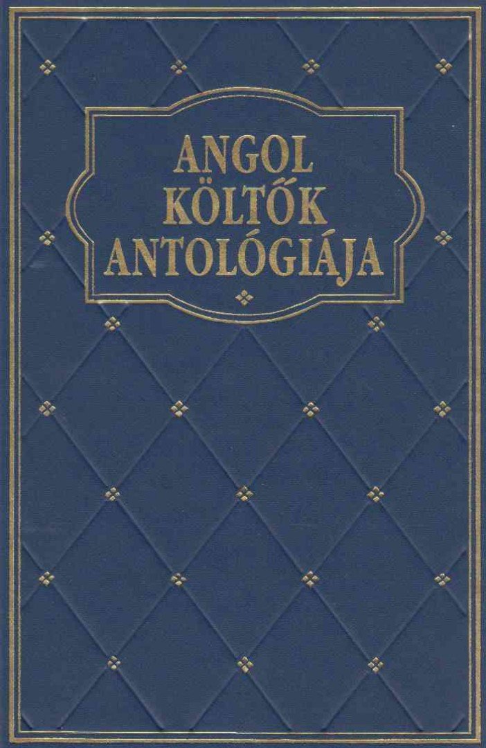 Kappanyos András - Angol költők antológiája [antikvár]
