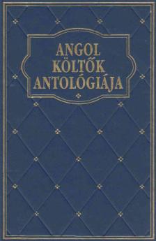 Kappanyos András - Angol költők antológiája [antikvár]