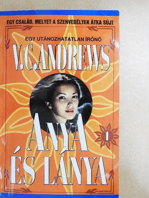 V. C. Andrews - Anya és lánya [antikvár]