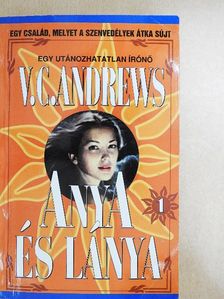 V. C. Andrews - Anya és lánya [antikvár]