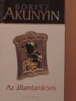 Borisz Akunyin - Az államtanácsos [antikvár]