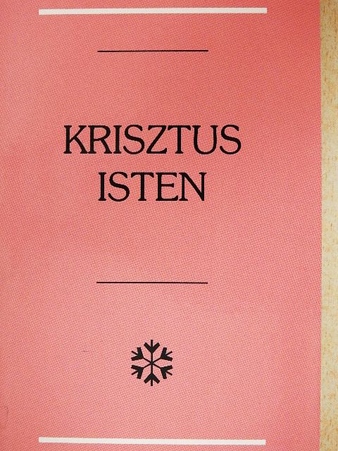 Krisztus Isten [antikvár]