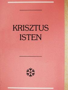 Krisztus Isten [antikvár]
