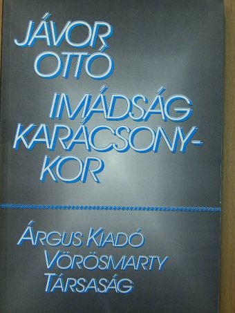 Jávor Ottó - Imádság karácsonykor [antikvár]