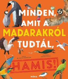 dr. Nick Crumpton - Minden amit a madarakról tudtál, HAMIS 