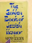 Harry Golden - The Golden Book of Jewish Humor [antikvár]