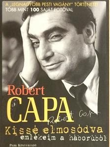 Robert Capa - Kissé elmosódva [antikvár]