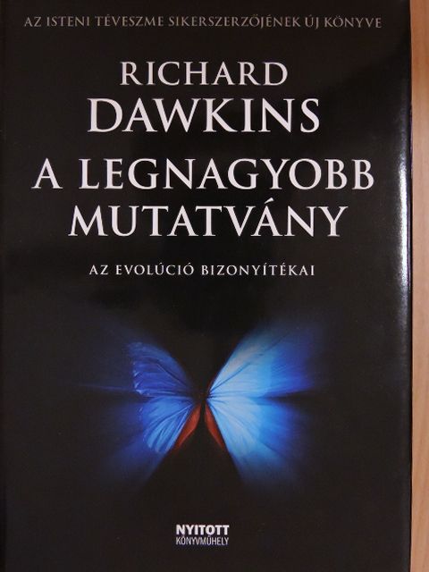 Richard Dawkins - A legnagyobb mutatvány [antikvár]