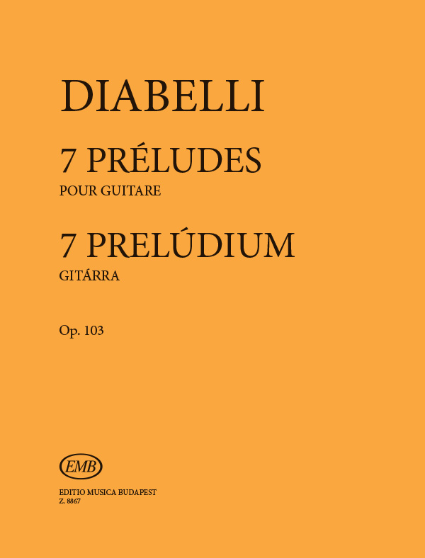 DIABELLI - 7 PRELÚDIUM GITÁRRA OP.103